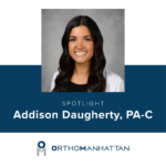 Addison Daugherty, OrthoManhattan